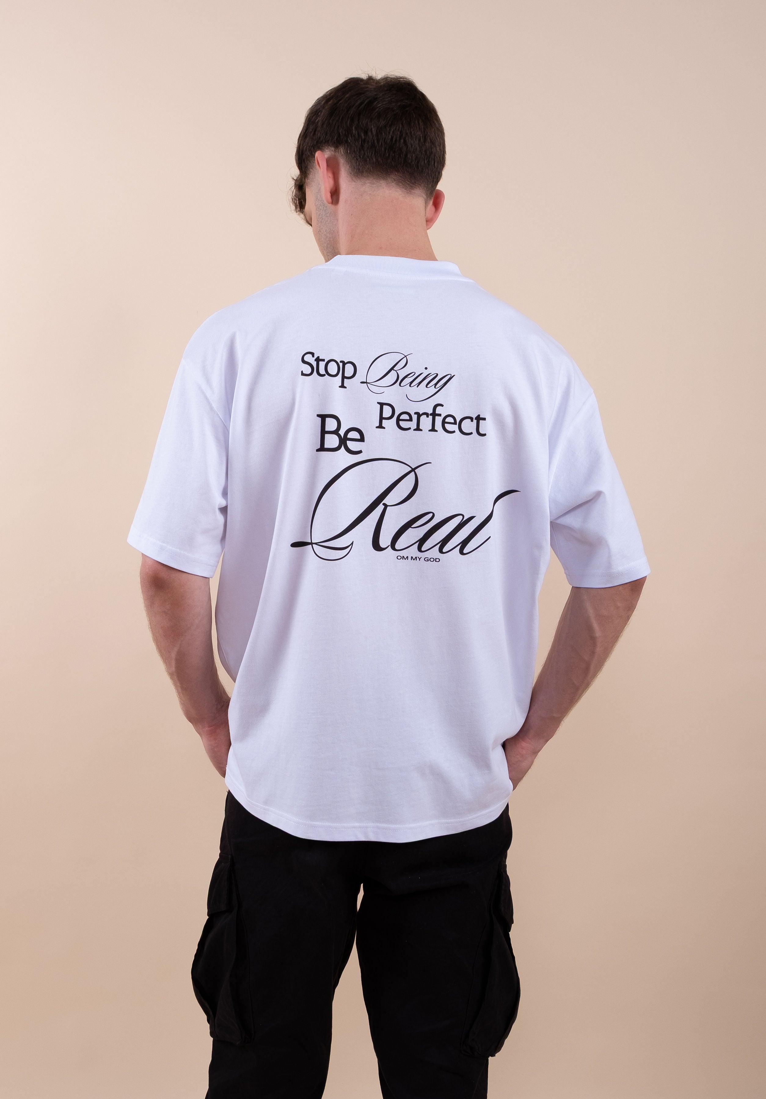 Be Real - T-Shirt White